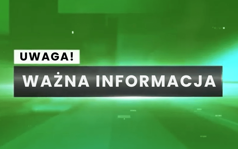 Ważne informacje!